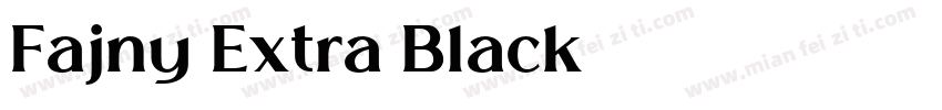 Fajny Extra Black字体转换